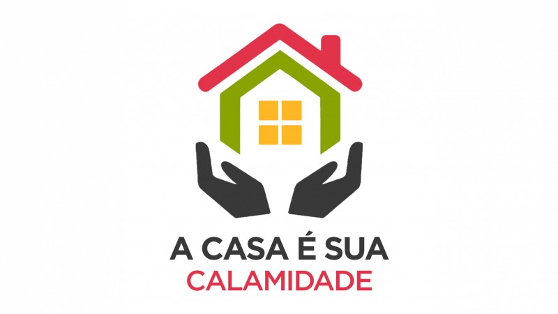 Logo do programa A Casa é Sua - Calamidade